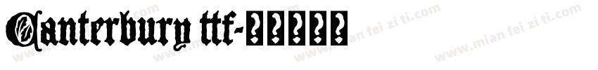 Canterbury ttf字体转换